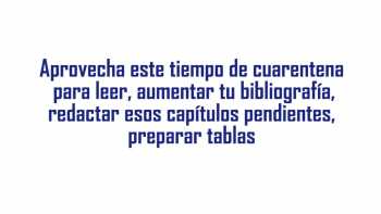 #YoMeQuedoEnCasa Si te la pasas postergando el momento de terminar tu tesis