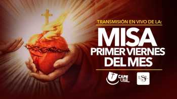 Misa de Primer Viernes de Mes - Capellanía USIL