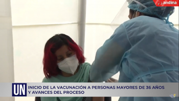 Inicio de la vacunación a personas mayores de 36 años y avances del proceso