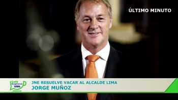 Mención vacancia de alcalde de Lima Jorge Muñoz