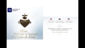 Misa Solemne al Sagrado Corazón de Jesús