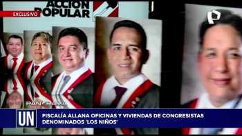 Fiscalía de la Nación allana viviendas y oficinas de congresistas denominados 'Los Niños'